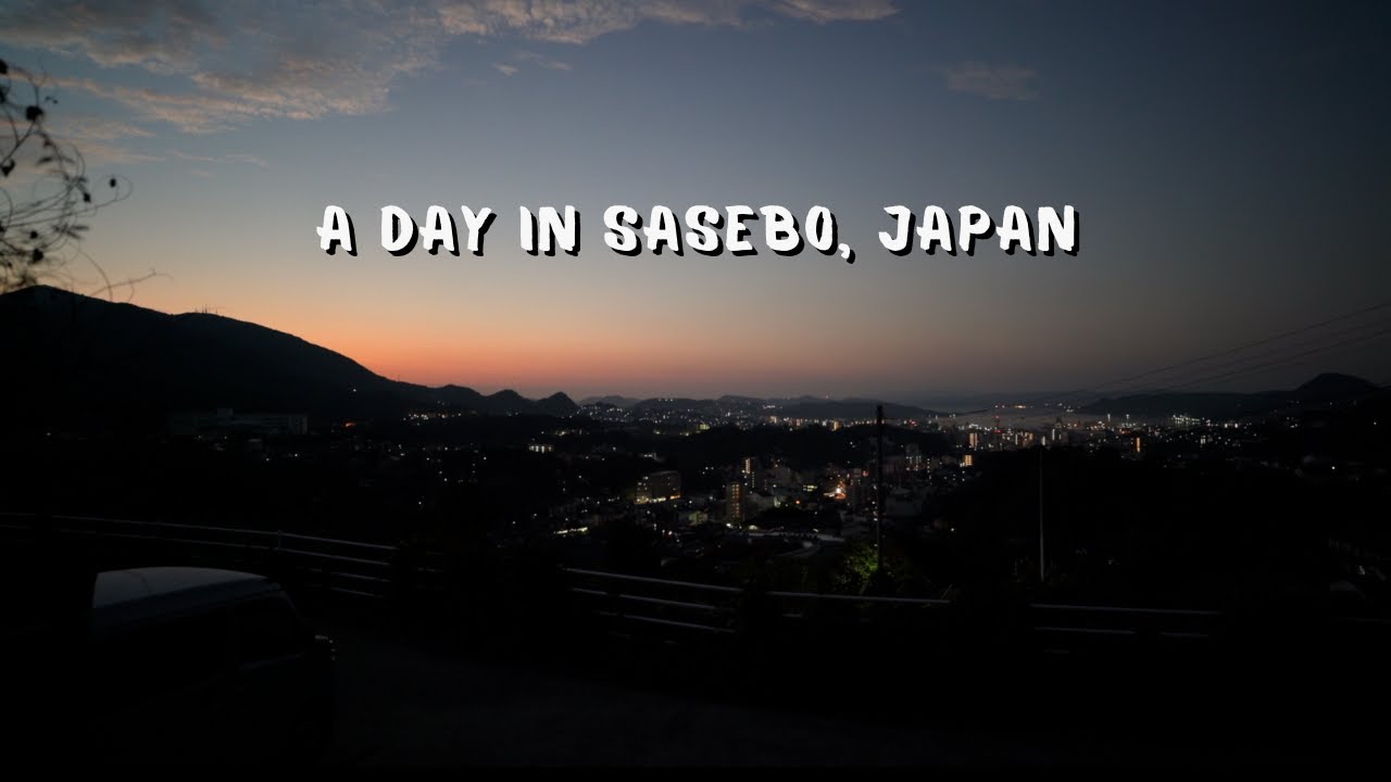 just a day in Sasebo, Japan
