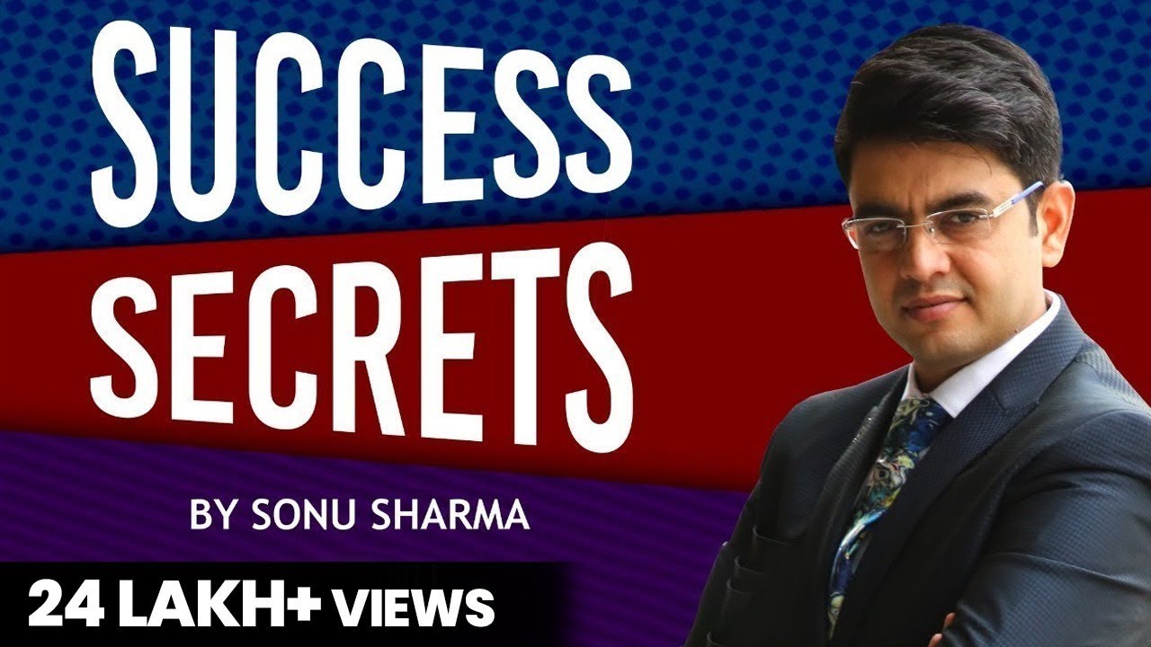Success Secrets | Success Tips Through Sonu Sharma | For Association Kindly Cont : 7678481813