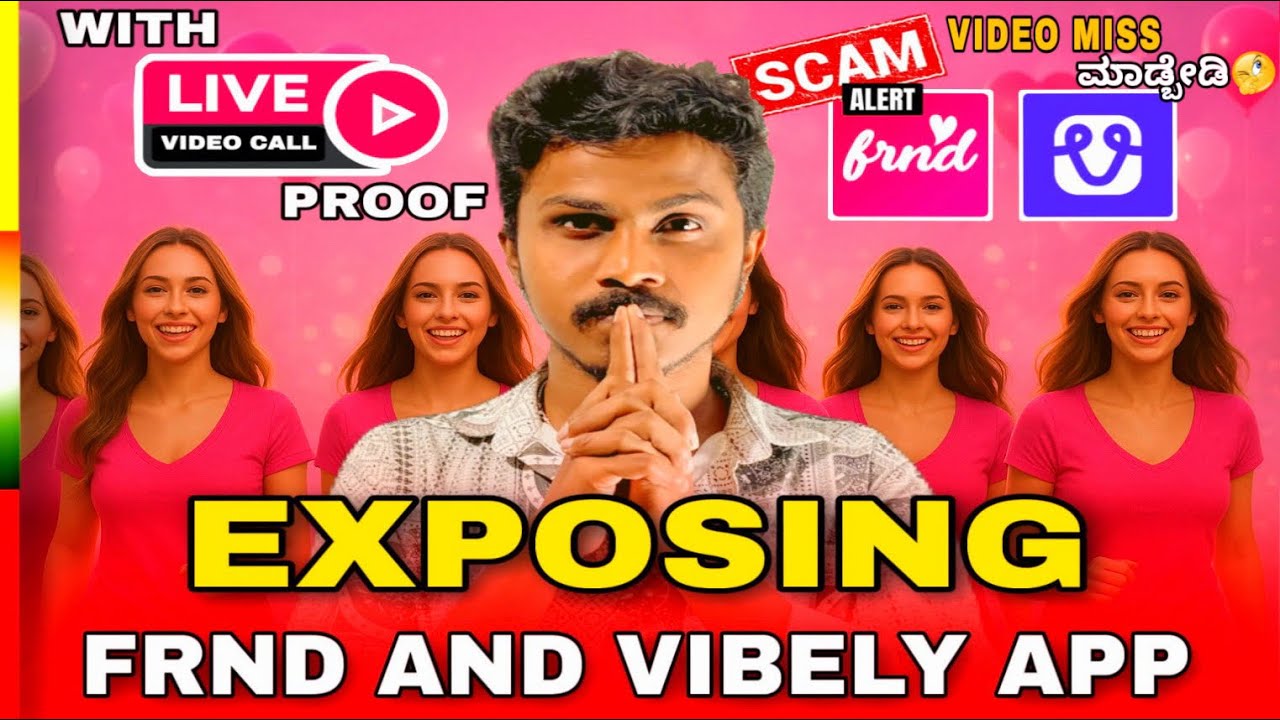 Exposing Frnd And Vibely App With Live Call / Scam Revealed  ಹುಷಾರು Guy's 😱#massivekannadiga 
