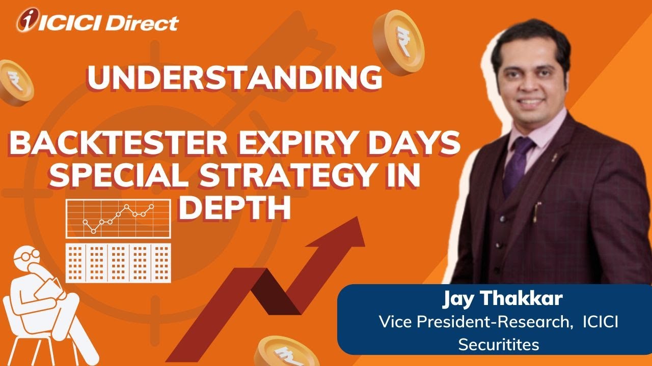 Подробное изучение стратегии Backtester - ExpiryDaySpecial. #icicidirect