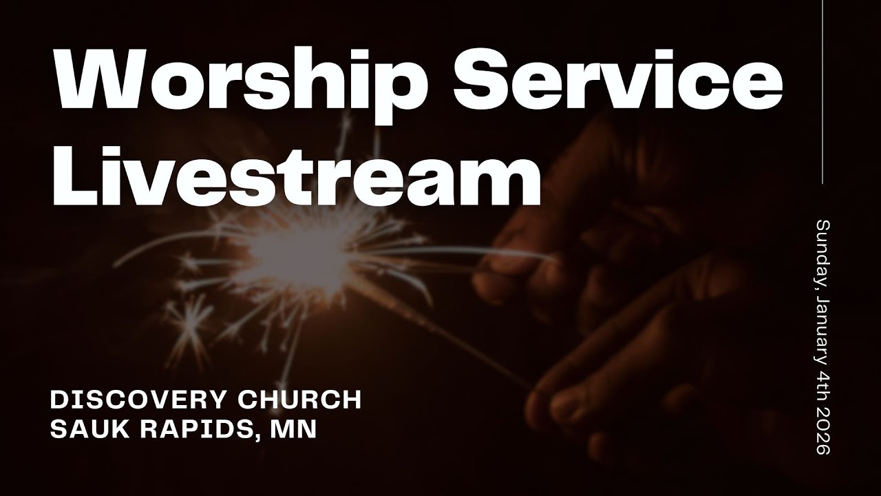 Worship Service Livestream | Sunday, January 4th