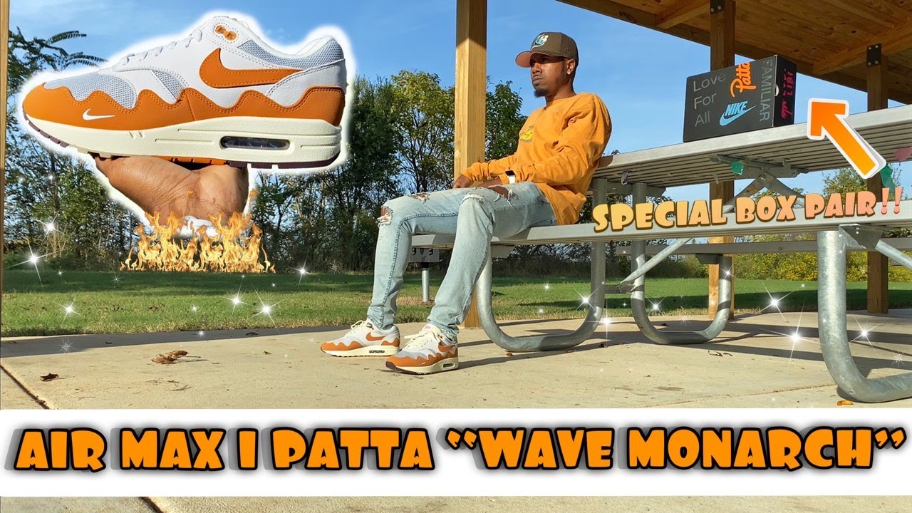 NIKE AIR MAX 1 "PATTA"  WAVE MONARCH EARLY ON FEET & REVIEW!! I GOT THE SPECIAL BOX PAIR FROM PATTA!