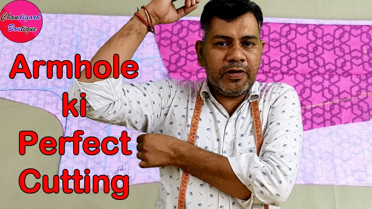 Armhole Cutting Tips || Armhole ki Perfect Cutting