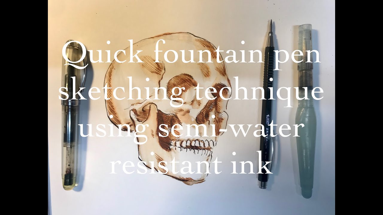 Quick sketching technique: Fountain pen and water-brush