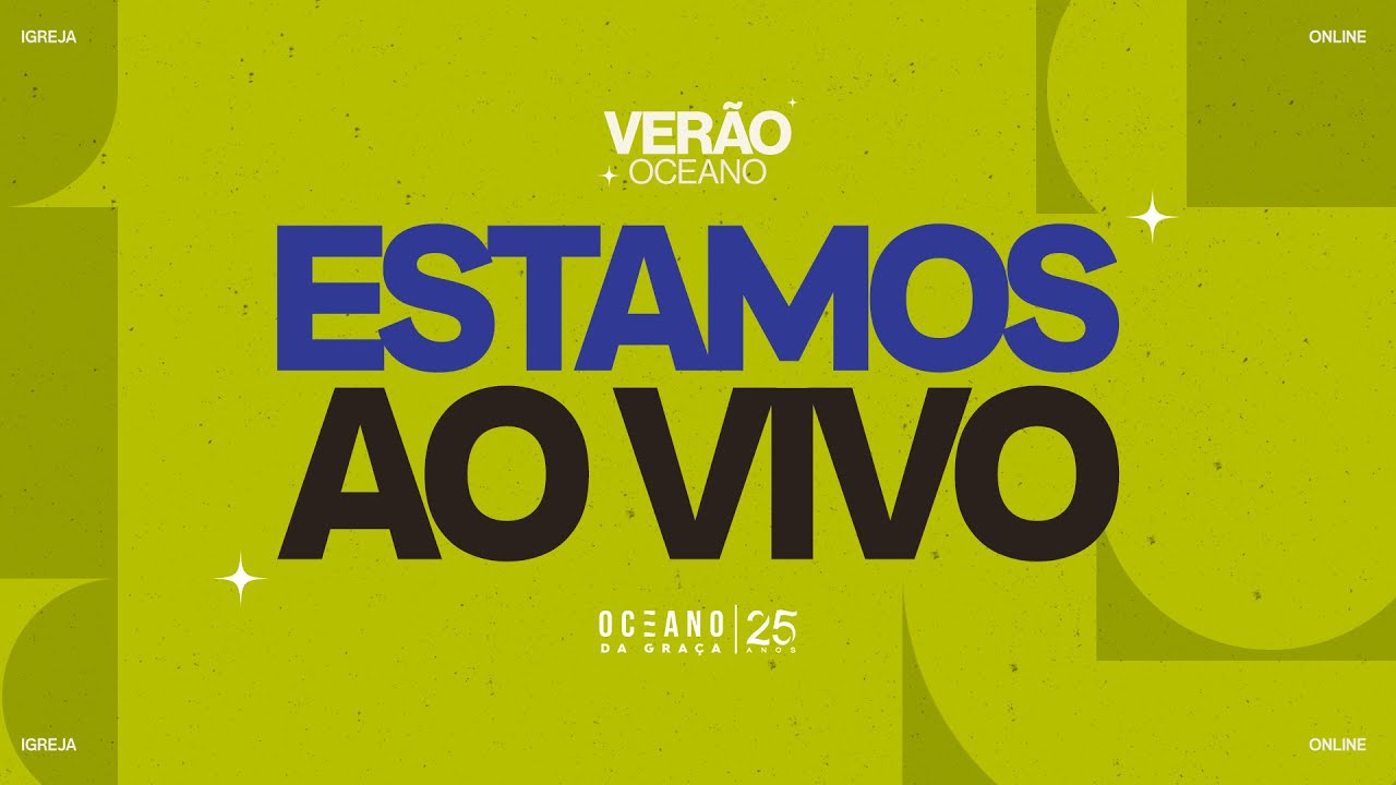 Verão Oceano | Oceano da Graça