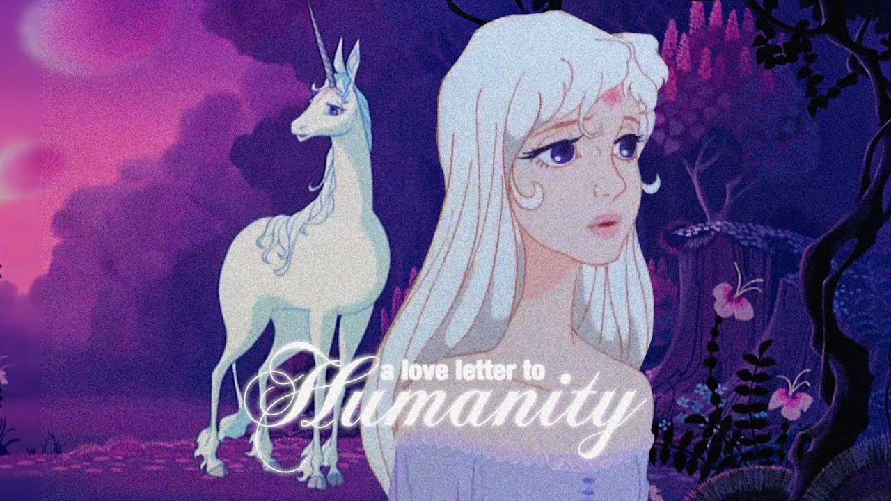 The Last Unicorn: A Love Letter to Humanity