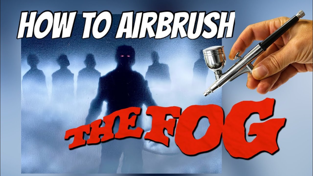 How to Airbrush The Fog (1980) John Carpenter Jamie Lee Curtis