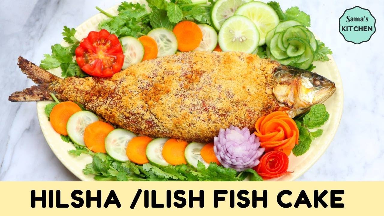 Hilsha/Ilish Fish Cake | Hilsha Fish Recipe | Homemade Fish Cake | Delicious Fish Cake Recipe