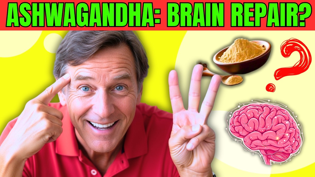 Ashwagandha After 55: 3 Scientific Secrets for Brain Health