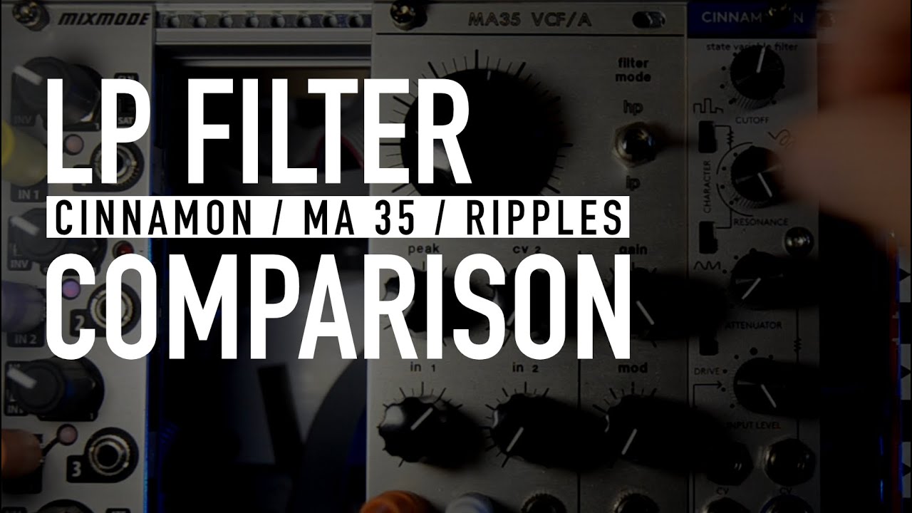 LP VCF | Manhattan Analog MA35 / Bastl CINNAMON / MI RIPPLES