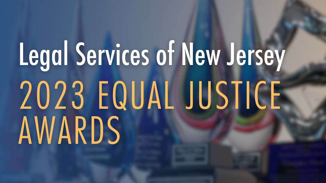 2023 LSNJ Equal Justice Awards Reception - Highlight Reel