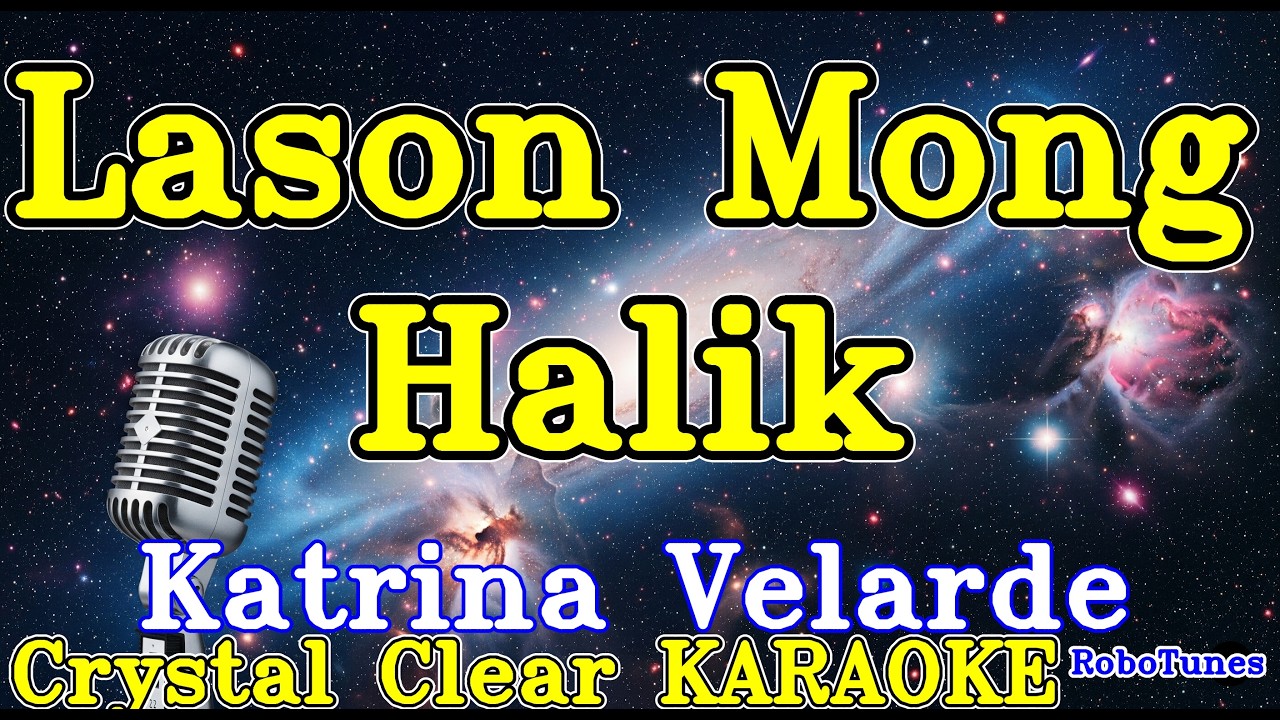 Lason Mong Halik karaoke
