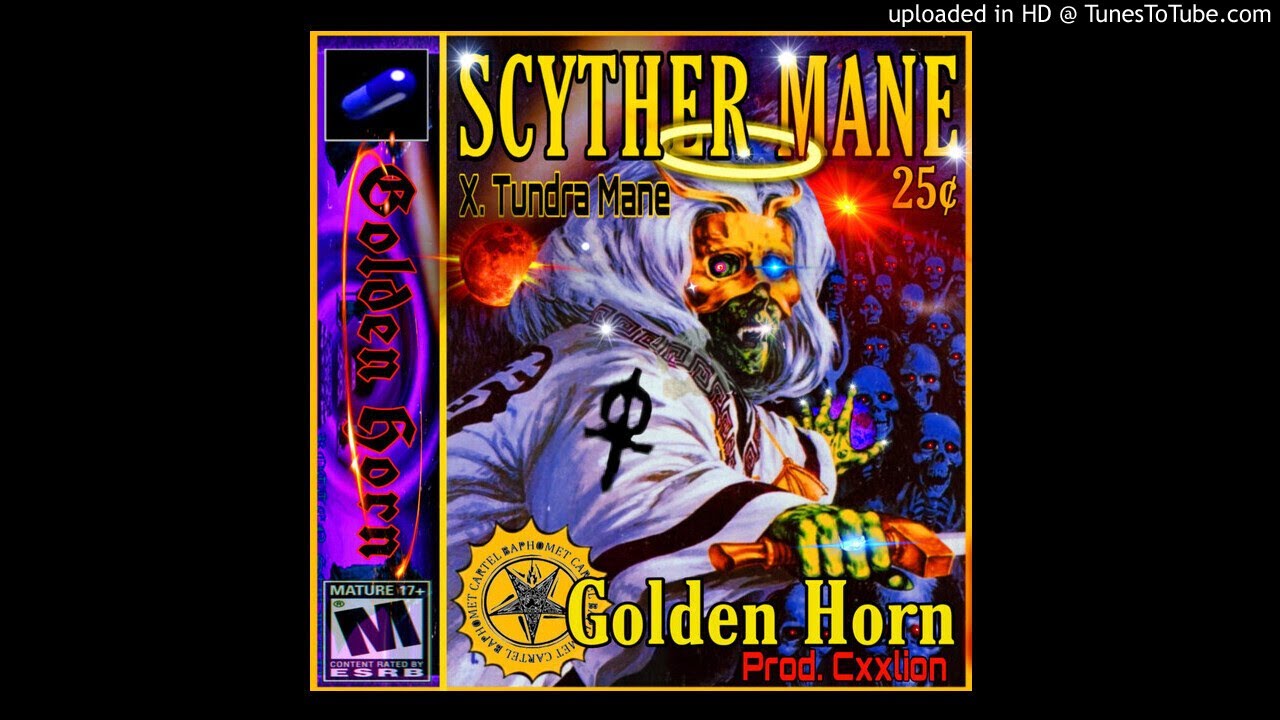 TUNDRAMANE X SCYTHERMANE - GOLDEN HORN (PROD.CXXLION)