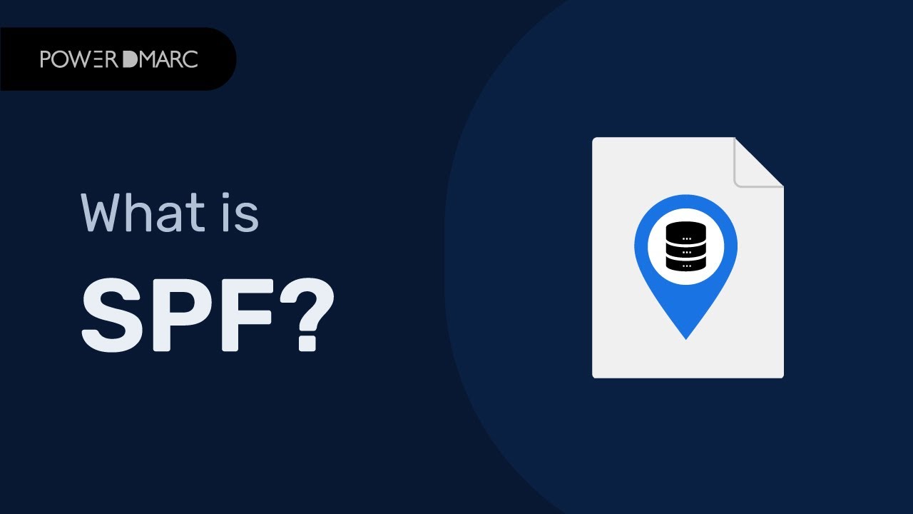 What is SPF? Sender Policy Framework Explained | PowerDMARC