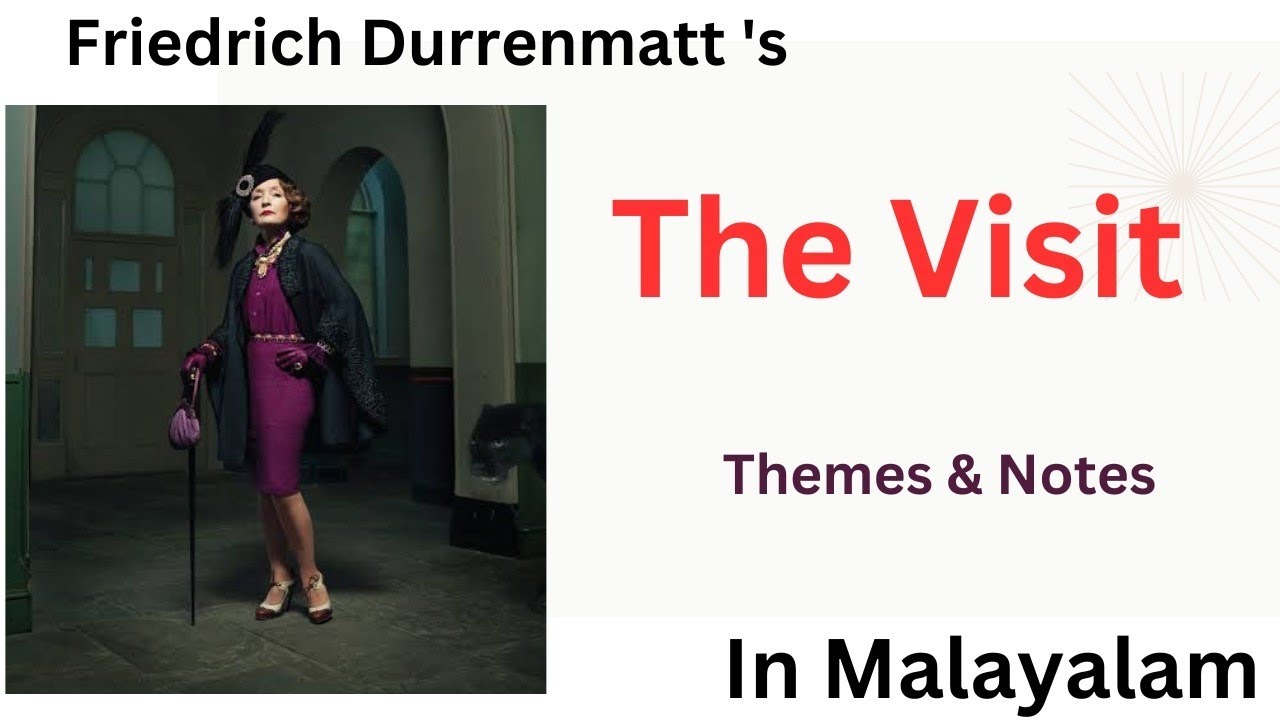 The Visit by Friedrich Durrenmatt Summary in Malayalam| Themes Explained