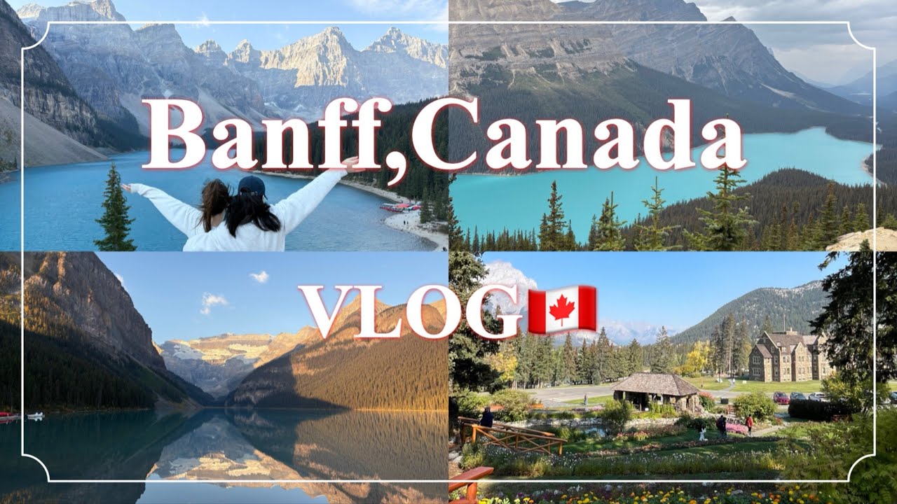 【カナダ旅行Vlog🇨🇦】みんなのおすすめバンフは、生きているうちに訪れておくべき大自然を味わえる場所だった✨