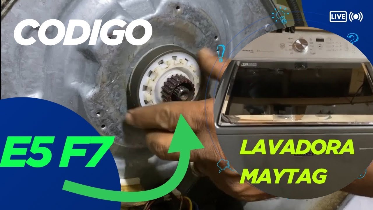 Por qué sale el código E5 F7  o ES F7 en una lavadora MAYTAG    #maytag #E5F7  #lavadora #diy #how