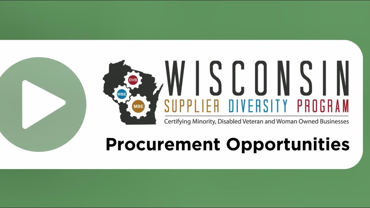 Wisconsin Supplier Diversity Program - Navigating The Procurement Opportunities