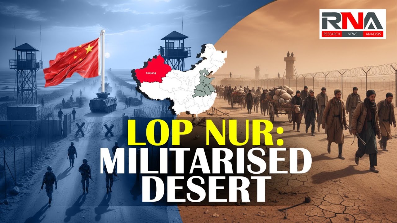 Lop Nur: Militarised Desert