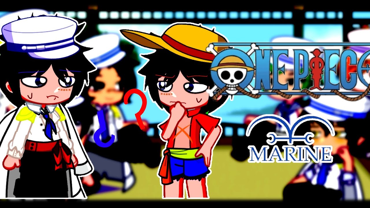 ONE PIECE MARINE AU REACT TO ORIGINAL 🏴‍☠️✨️ II PART 1/?