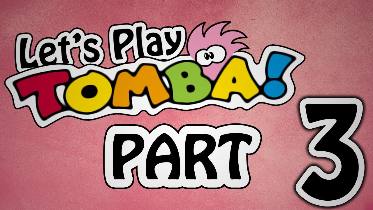 Lets Play (PL) Tomba! - part 3 - Problemy