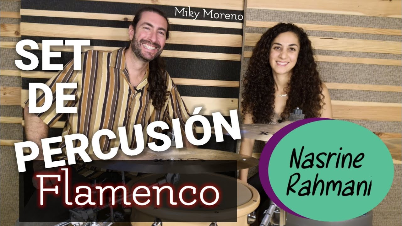 👉 El SET de PERCUSIÓN FLAMENCA 🖐️ de NASRINE RAHMANI 🔊