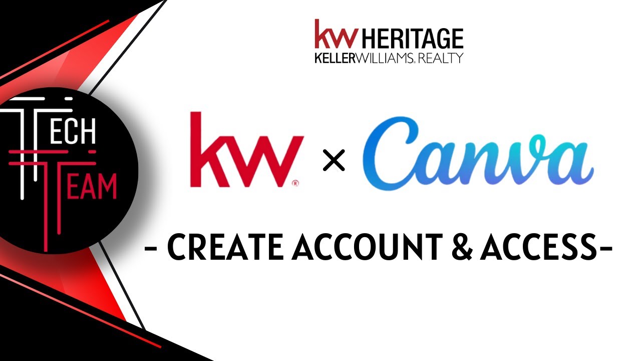 Techy Tuesday - KW x Canva: How to Create & Access Your KW x Canva Account On Desktop and Mobile