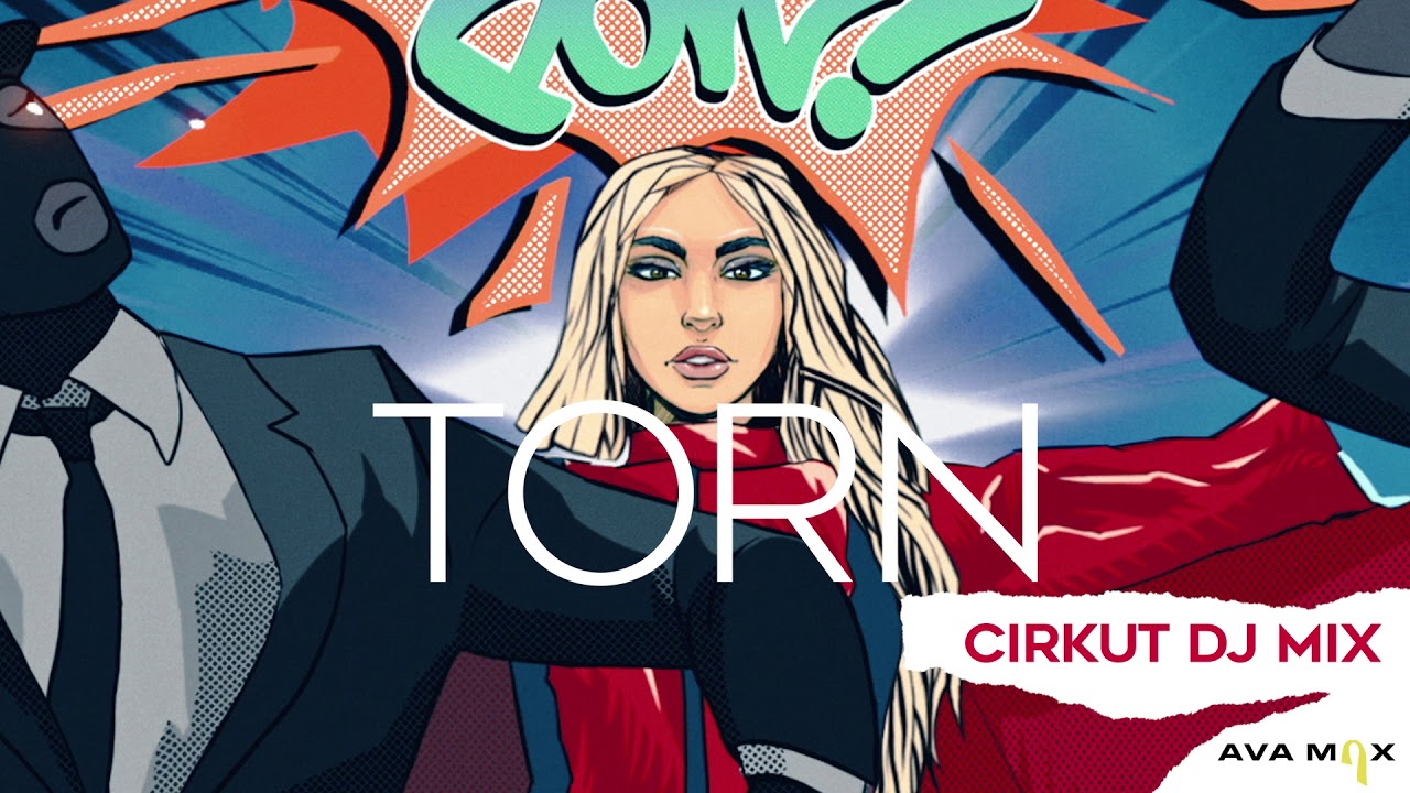 Ava Max - Torn (Cirkut DJ Mix) [Official Audio]