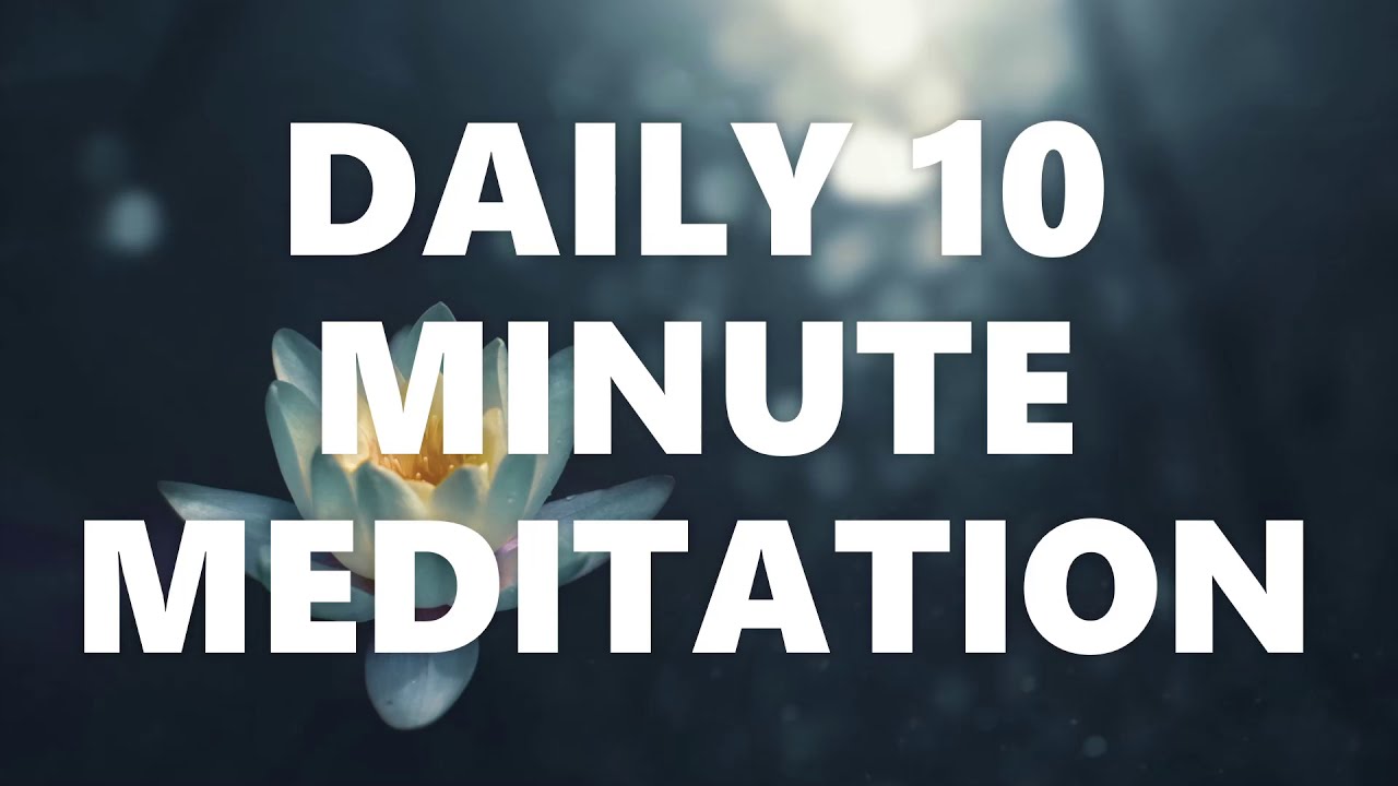 ✨ Daily 10 Minute Meditation Music (No Talking) [HD Sound] ✨