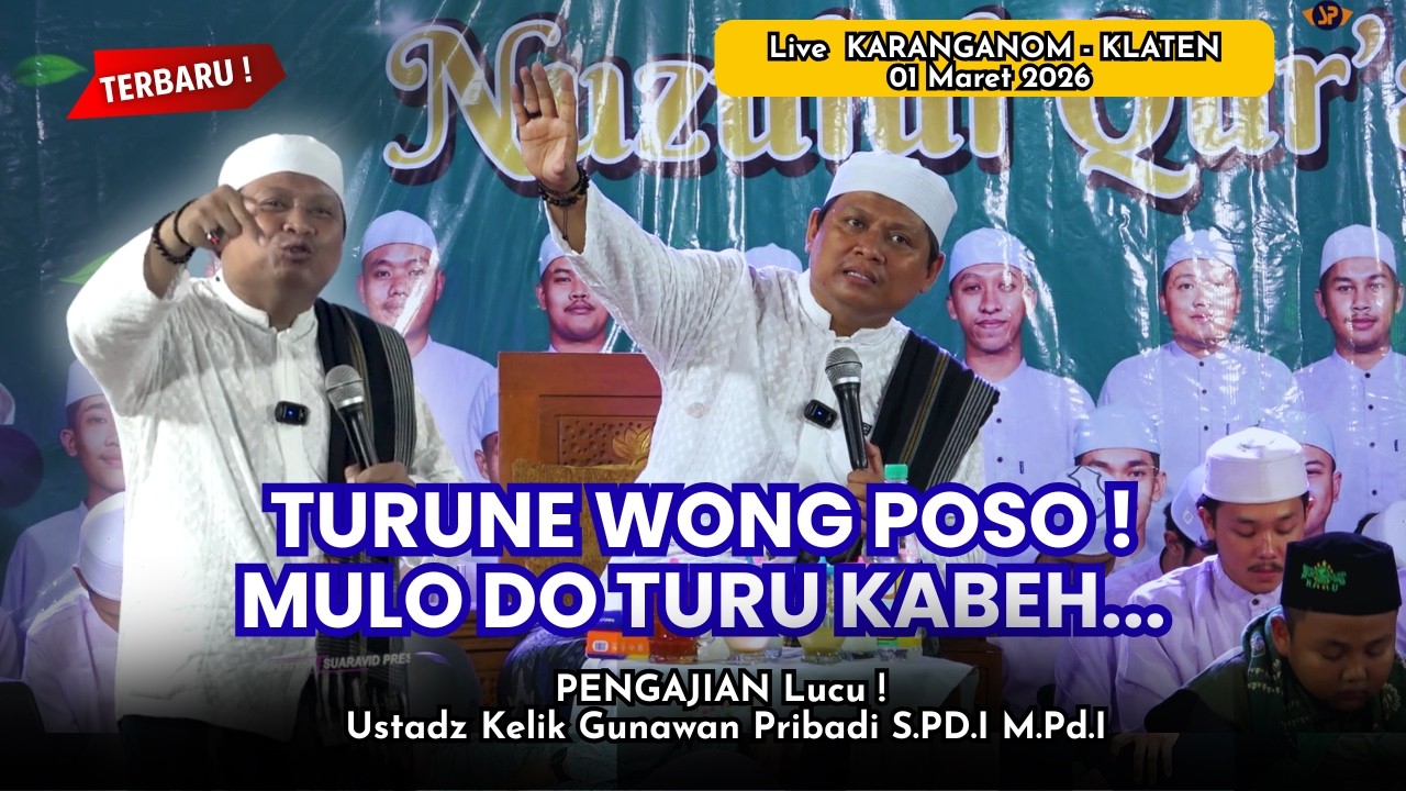 ✅ TURUNE WONG POSO ! - USTADZ KELIK GUNAWAN PRIBADI TERBARU !