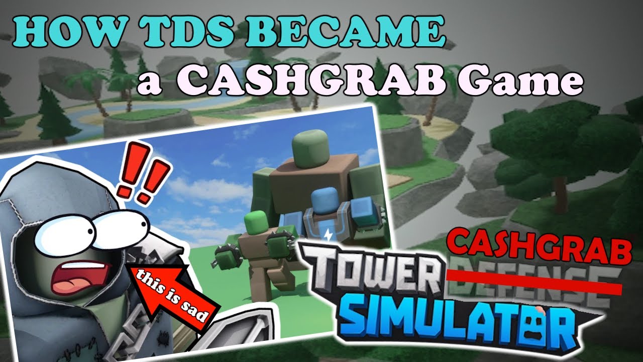 How TDS Became a CASHGRAB Type Game || Tower Defense Simulator