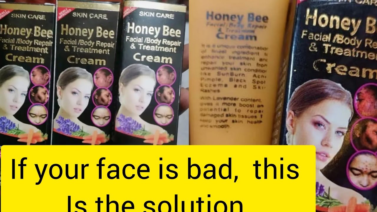 HONEY BEE FACIAL AND BODY TREATMENT CREAM FOR THAT BEAUTIFUL FACE YOU HAVE BEEN DREAMING TO HAVE,