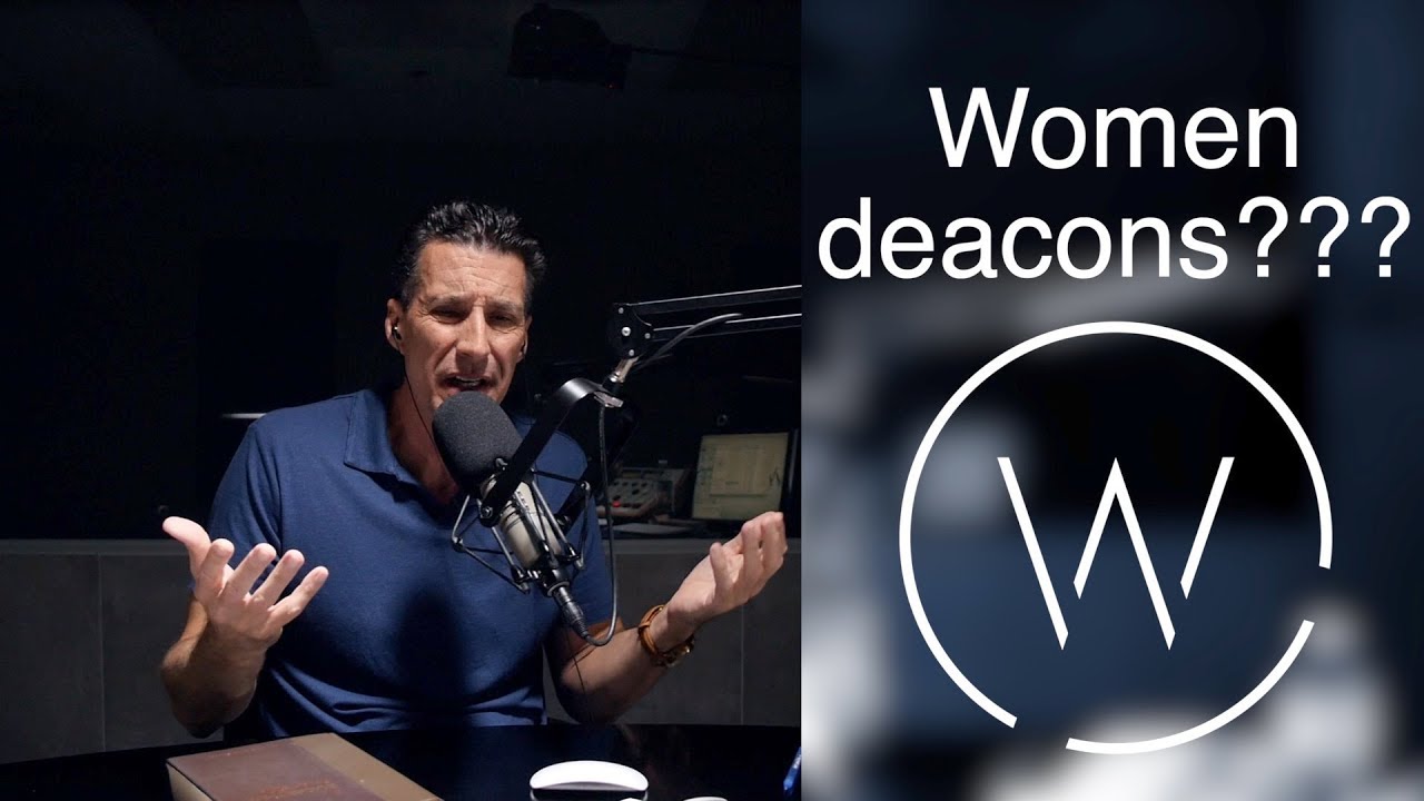 Women deacons???