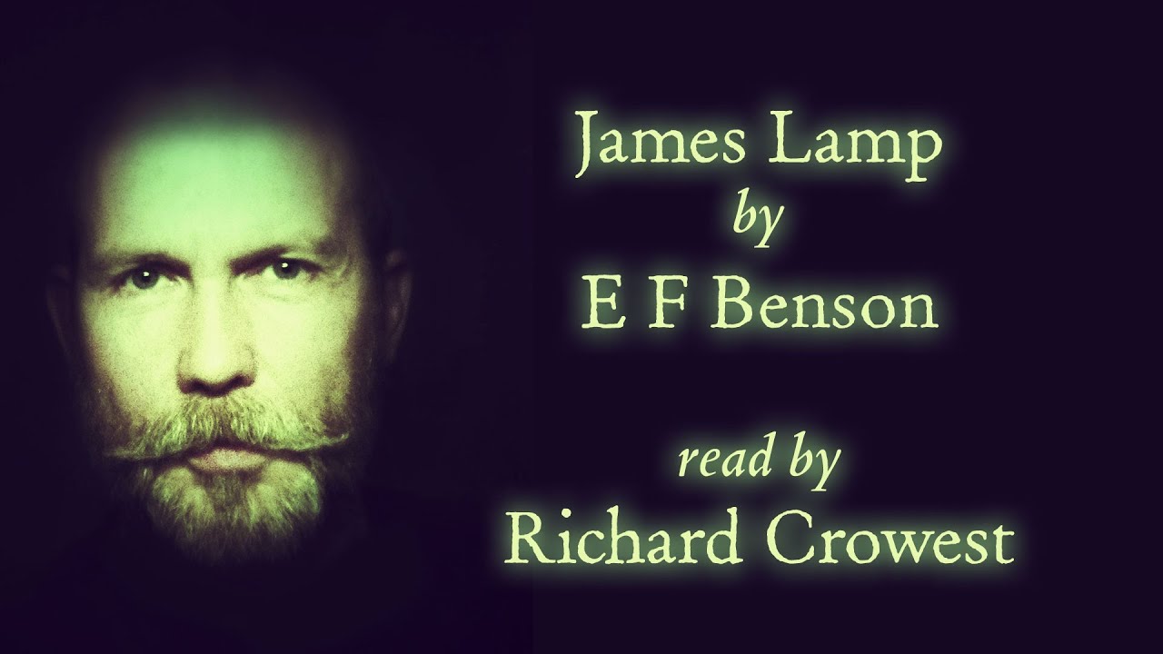 James Lamp by E F Benson