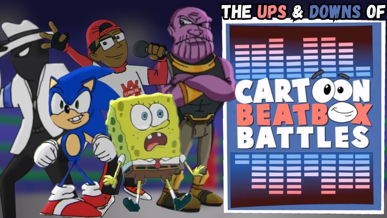 The Ups and Downs of Cartoon Beatbox Battles