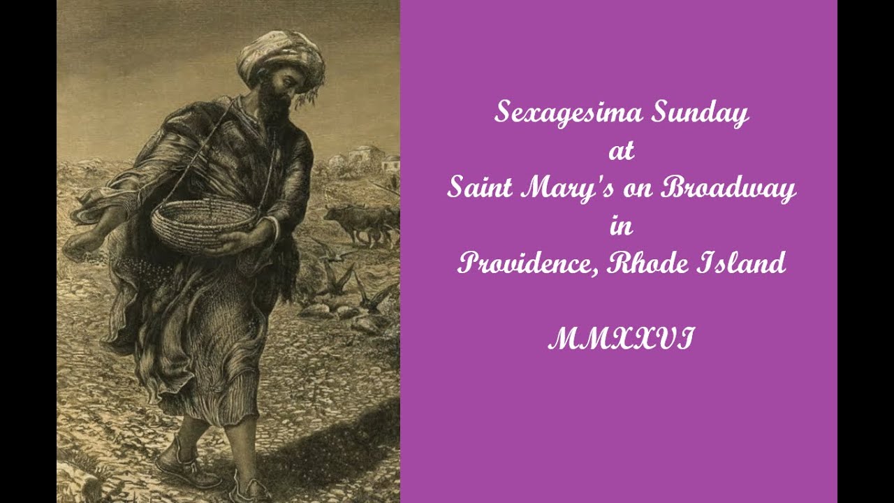 10:30AM Sung Mass. Sexagesima Sunday. II. February 8, 2026.