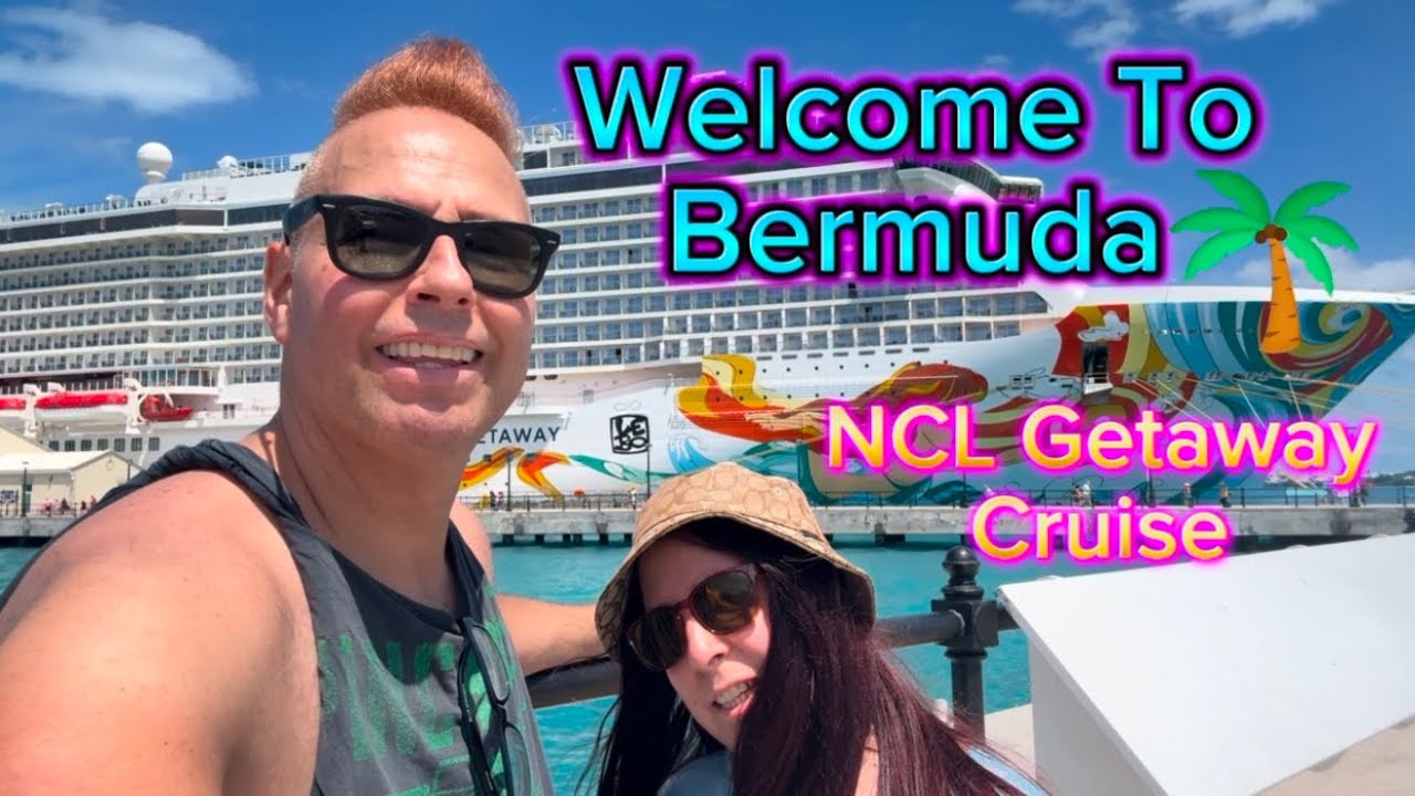 Welcome To Bermuda!! Our Norwegian Getaway Cruise From New York!!