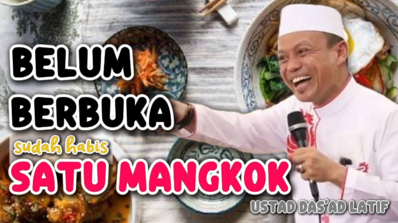 [kajian Ramadhan] Belum Berbuka sudah habis 1 mangkok, Ustad Das'ad Latif