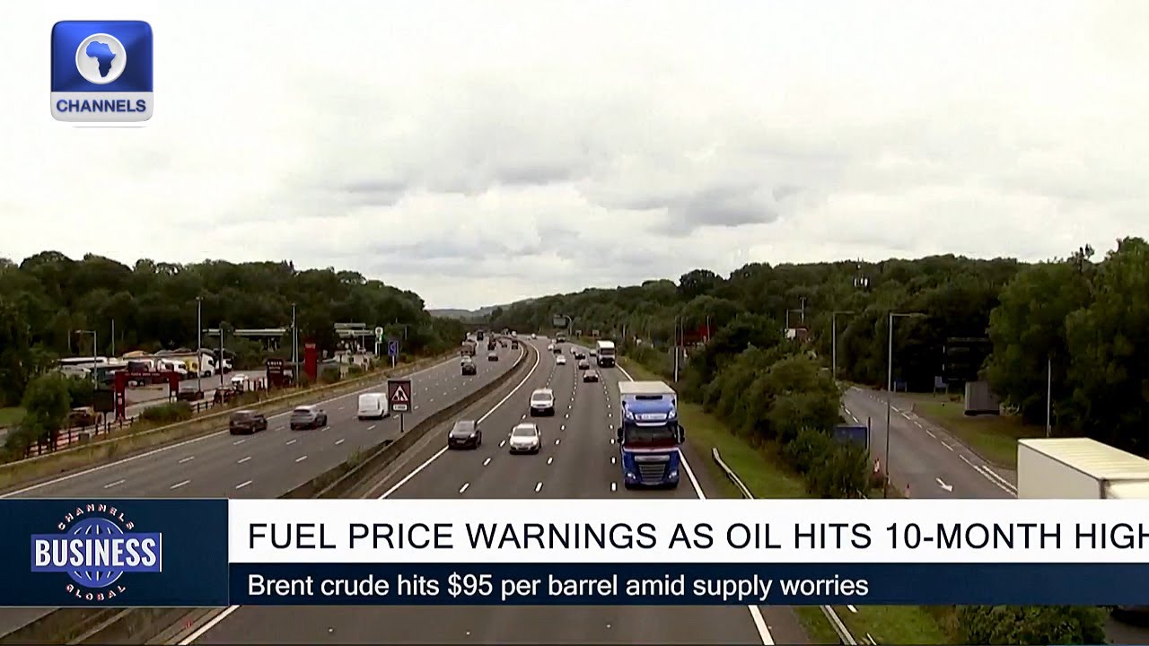 Fuel Price Warning As Oil Hits 10 Month High + More Global Business News