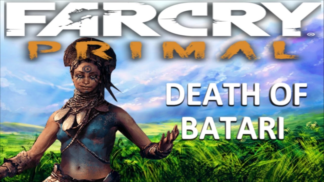 Far Cry Primal Ending- Death Of Batari