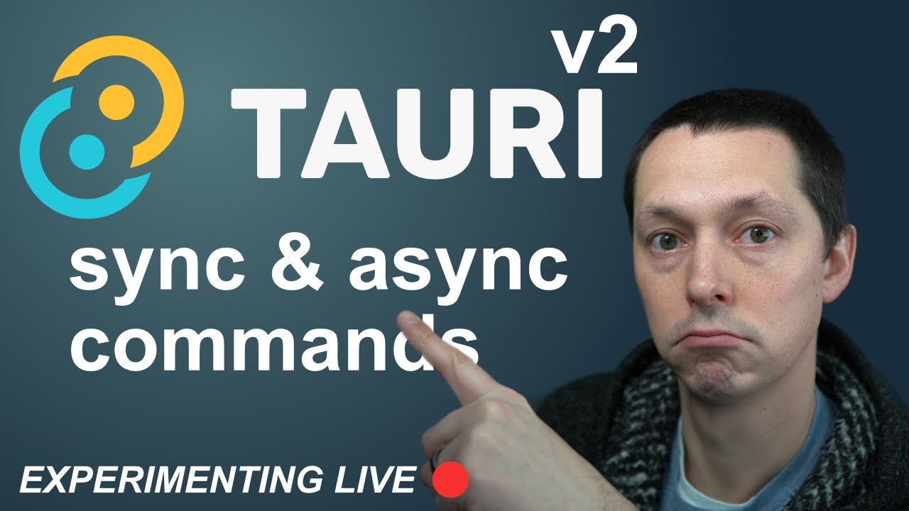 Tauri v2 Async and Sync Commands