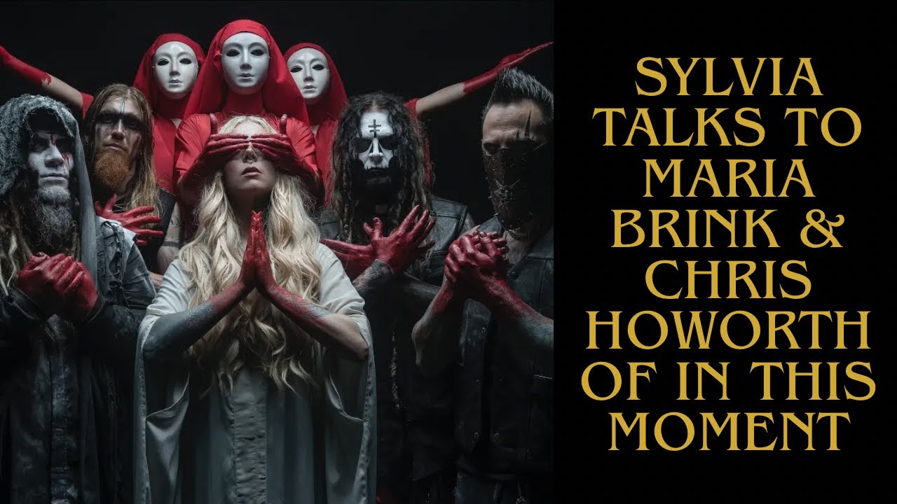 Sylvia Talks to Maria & Chris of In This Moment