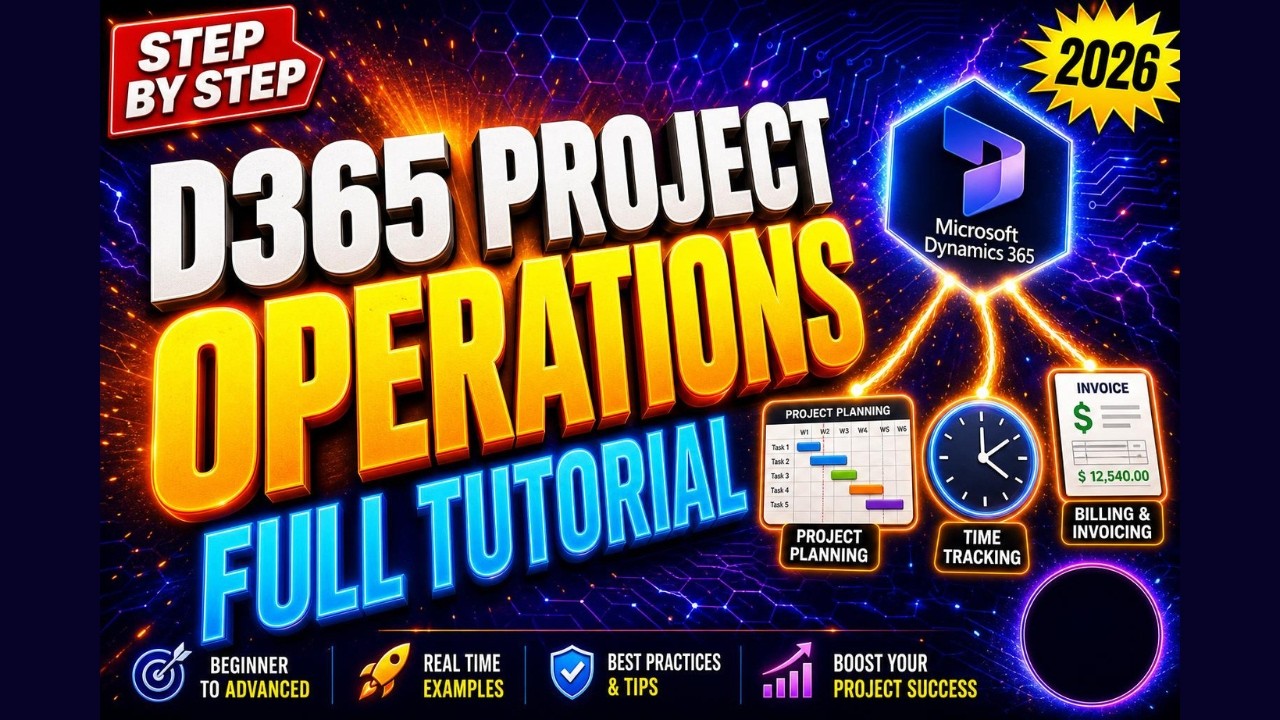 D365 Project Operations Training – How to Configure ➜ Use ➜ Master!