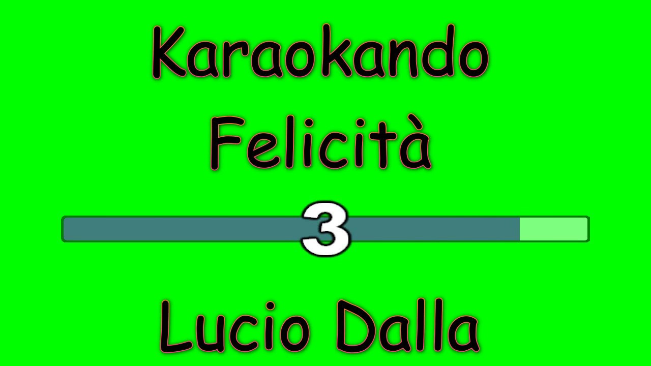 Karaoke Italiano - Felicità - Lucio Dalla ( Testo )