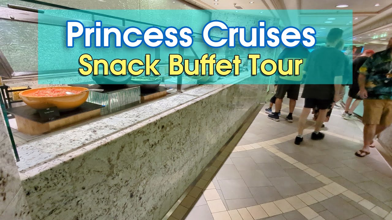 Princess Cruises Afternoon Snack Buffet Food Tour (Regal Princess)