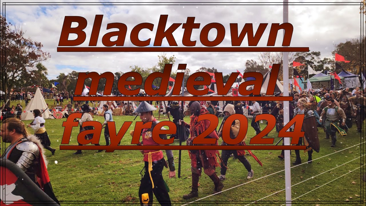 Blacktown medieval fayre 2024