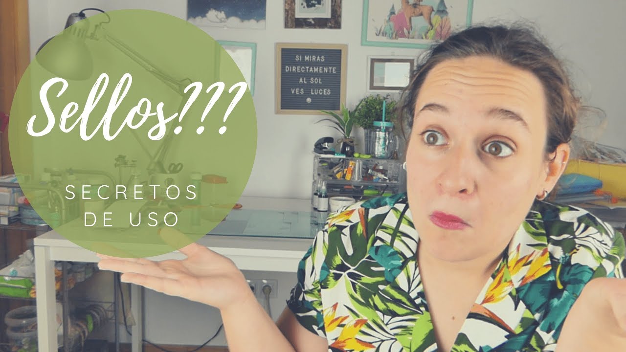 SELLOS en scrapbooking c&oacute;mo se UTILIZAN [principiantes] 👍😊