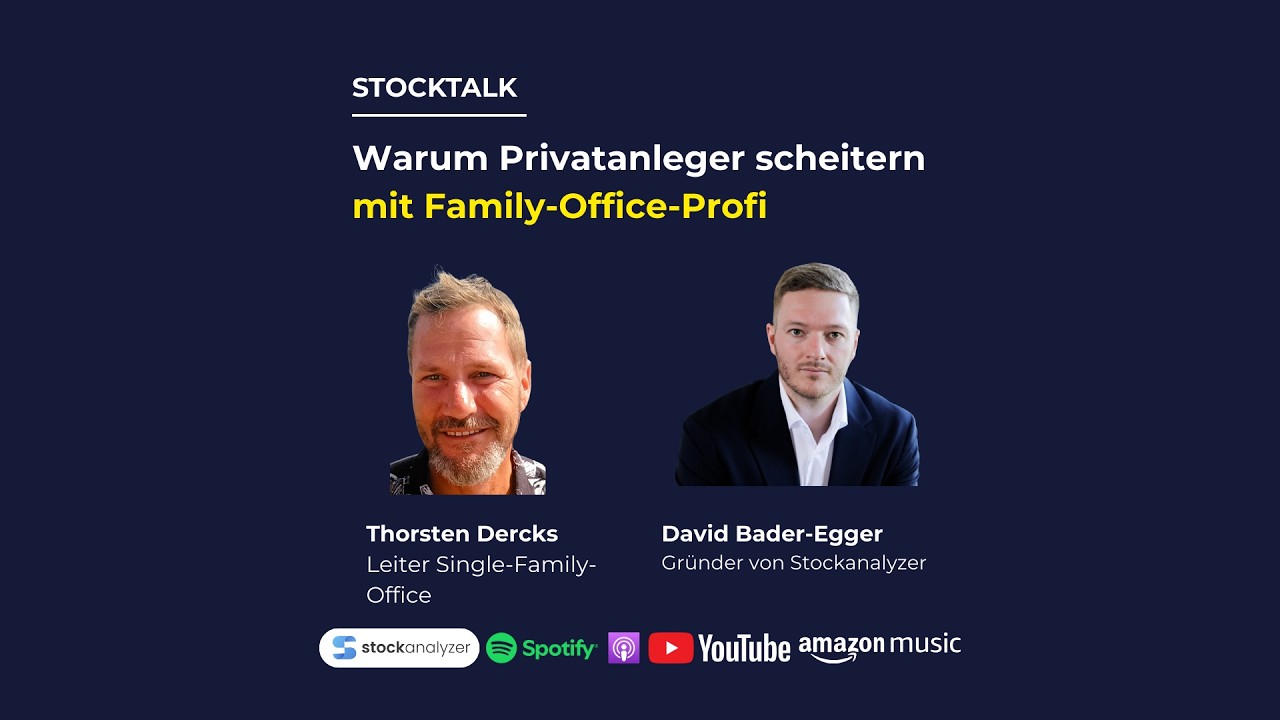 StockTalk | Thorsten Dercks: Warum Privatanleger scheitern (Angst, Gier und keine Regeln)