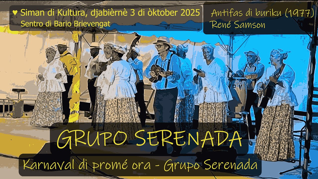 Karnaval di promé ora - Grupo Serenada, Siman di Kultura Kòrsou 3-10-2025 Sentro di Bario Brievengat