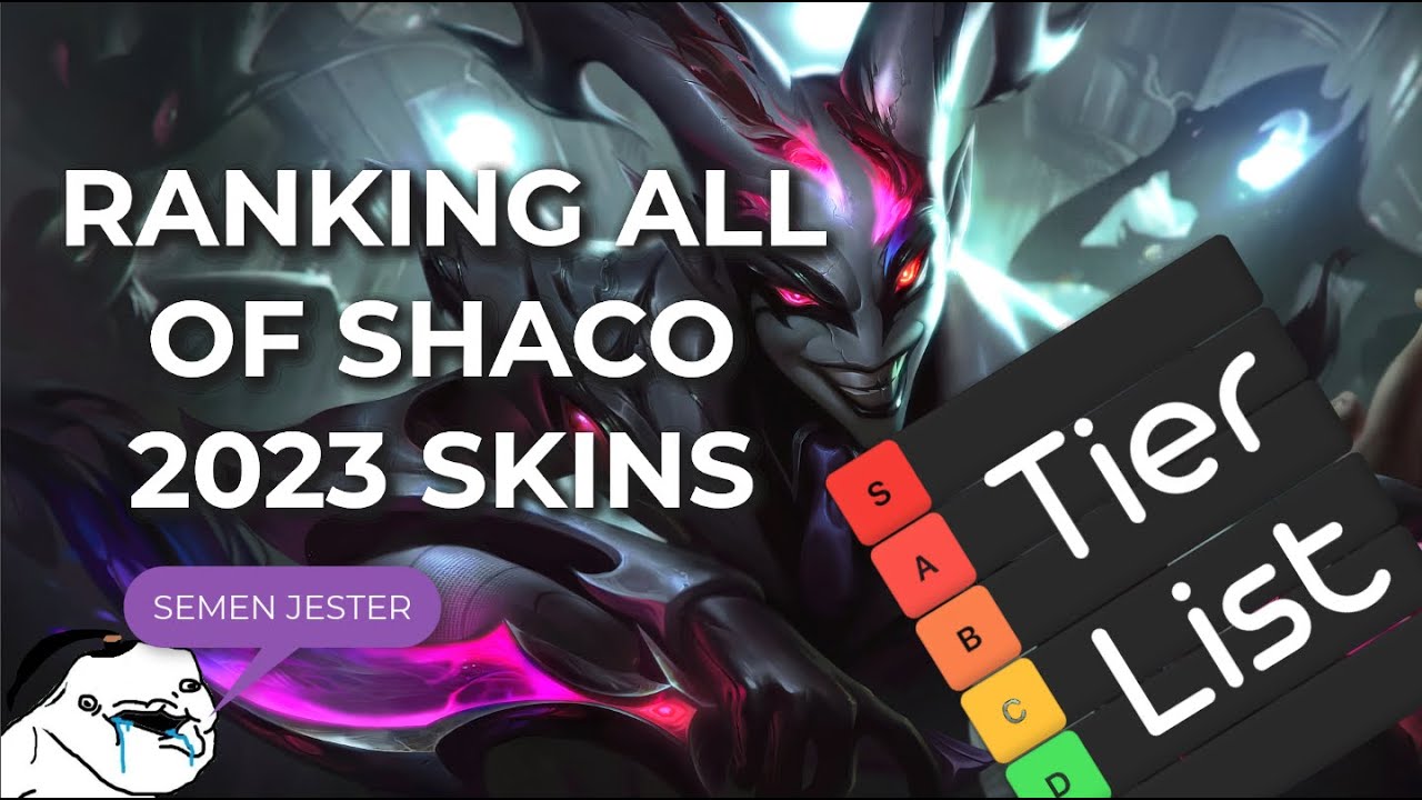 Ranking EVERY Shaco (The Semen Jester) Skin 2023 in League of Legends #tierlist